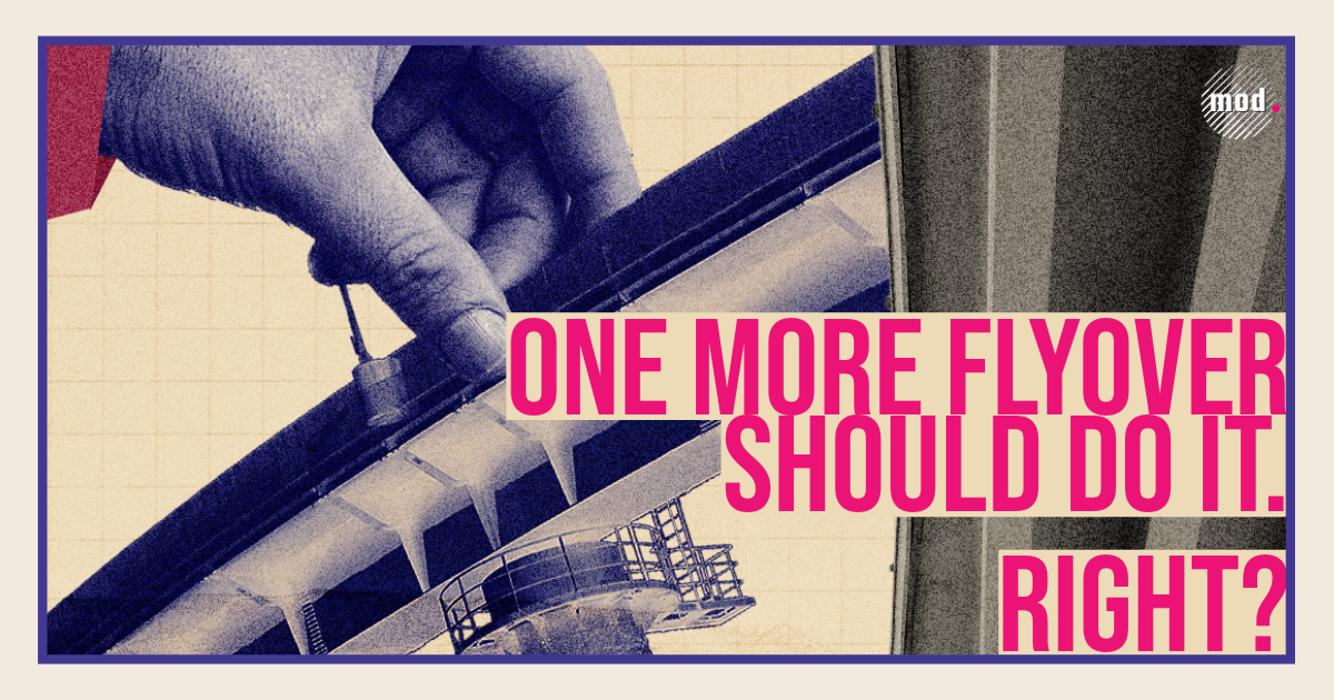 One More Flyover Should Do It. Right?